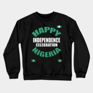 Nigeria Independence Celebration Crewneck Sweatshirt